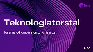 Teknologiatorstaiwebinaari Paranna OTympäristön turvallisuutta [upl. by Sidalg]