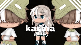 🎵•Karma•🎵•GLMVGCMV• gacha lifeclub •by Gacha Dear•🎵 [upl. by Fancy]