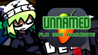 【FNF】Unnamed FLM 99 Accurate [upl. by Arinaid]