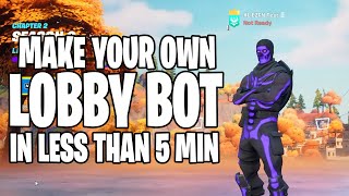 How to make a LOBBY BOT with a CUSTOM NAME get EVERY Skin and Emote with EZFNDEV [upl. by Othello]