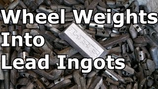 Turn Wheel Weights into Lead Ingots [upl. by Ragde301]