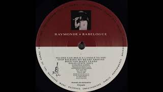 Raymonde  NoOne Can Hold A Candle To You HQ [upl. by Thorne]