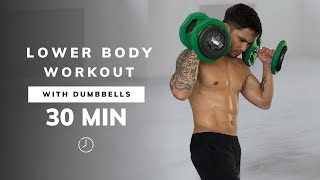 30 MIN LOWER BODY Workout with Dumbbells  Build STRONG LEGS At Home NO REPEATS [upl. by Shuler]