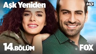 Aşk Yeniden 14Bölüm [upl. by Anaj]