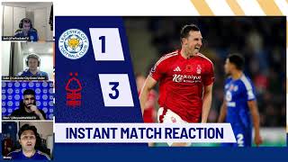 Leicester City VS Nottingham Forest Post Match Reaction [upl. by Earised]