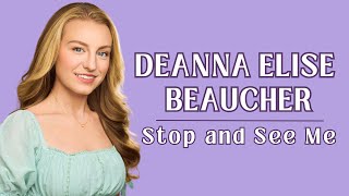 Deanna Elise Beaucher  STOP AND SEE ME  Weird Romance [upl. by Inattyrb]