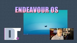 Endeavour OS  Installation and First Look [upl. by Aneeled]