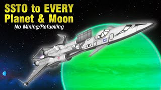 Flying an SSTO to EVERY Planet and Moon  No Mining or Refuelling  KSP [upl. by Alessandro]