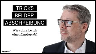 Tricks bei der Abschreibung  Wie Laptop abschreiben [upl. by Airotahs]