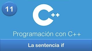 11 Programación en C  Condicionales  La sentencia if [upl. by Amarette64]