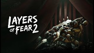 Layers of Fear 2 Full [upl. by Kelci997]