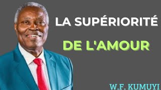 LA PRÉÉMINENCE DE LAMOUR WF KUMUYI [upl. by Acined]