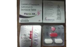 Fluron AS Kit Tablets Combikit of Fluconazole Azithromycin amp Secnidazole Tablets [upl. by Ronalda126]