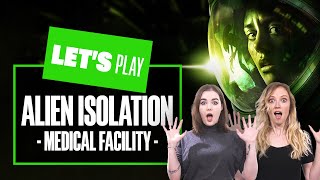 Lets Play Alien Isolation PS5 Part 4  MEDICAL FACILITY ALIEN ISOLATION PS5 WALKTHROUGH [upl. by Eisus]