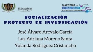 SOCIALIZACIÓN PROYECTO DE INVESTIGACIÓN [upl. by Akcira285]