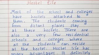 Write a short essay on Hostel Life  Essay Writing  English [upl. by Drew]