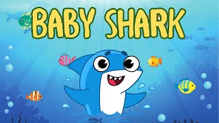 Baby Shark  Lyrics [upl. by Wyatt]