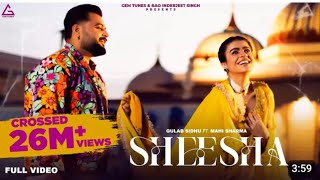 Sheesha song ftGulab sidhu amp Mahi Sharma II All punjabi song lyrics official ytviralvideo [upl. by Erland570]