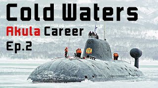 Cold Waters Epic Mod  Akula Career  Ep2 [upl. by Grace]