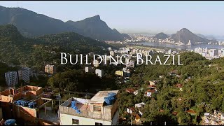 Building Brazil  Full Episode [upl. by Cyndi]