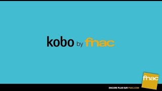 Kobo by Fnac  Partez en vacances avec tous vos livres [upl. by Etteniuq]