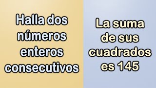 HALLAR DOS NÚMEROS ENTEROS CONSECUTIVOS Razonamiento matemático [upl. by Danziger]