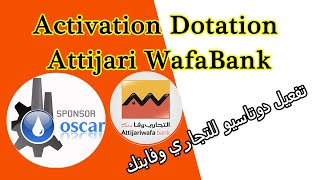 activation dotation attijariwafabank HD [upl. by Farrish]