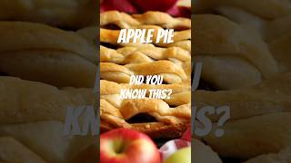 Apple Pie Did you know this foodfacts foodshorts applepie [upl. by Pooi563]