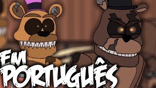 Five Nights at Freddys 4 AnimaçãoDublagem 5 AM at Freddys  The Final Whore Views [upl. by Martyn]