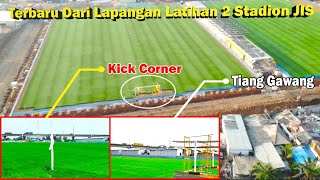 Kick Corner amp Gawang di Lapangan Latihan 2 Stadion Jakarta Internasional  Stadion BMW [upl. by Eseilanna352]