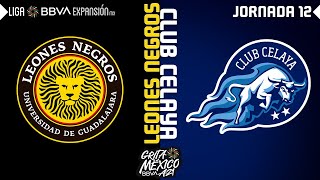 Resumen  Leones Negros 1  2 Club Celaya  Jornada 12 – Grita México A21  Liga BBVA Expansión MX [upl. by Eveivenej736]