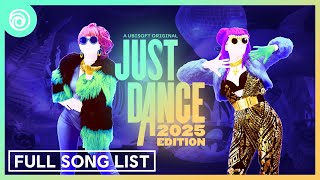 Just Dance 2025 Edition  Full Song List Fanmade [upl. by Yart]