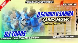 Casio Music  Singh Baja Mix 2024  O Sahiba  Sambalpuri mix  Tsjkumarda [upl. by Grubman]