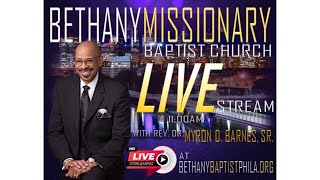 10132024 BMBC Bethany Missionary Baptist Church Phila Sunday Service Livestream [upl. by Bunnie]