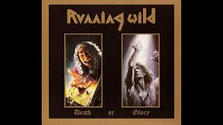 Running Wild – Death or Glory 1989 Full Album [upl. by Lucille]