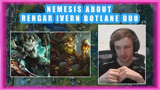 Nemesis About IVERN and RENGAR Botlane DUO 🤔 [upl. by Rolecnahc]