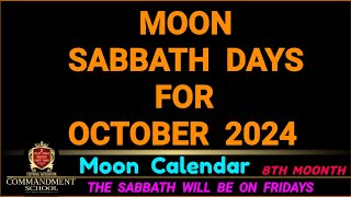 Lunar Sabbath Days for Oct 2024 [upl. by Eelinej]