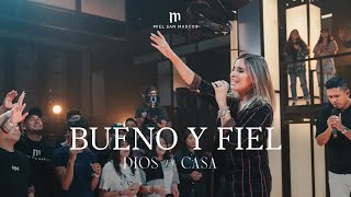 BUENO Y FIEL  Feat Sayra Morales amp Matthew Morales  DIOS EN CASA  MIEL SAN MARCOS [upl. by Ecineg]