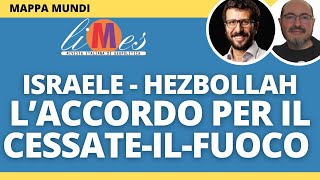 Cessateilfuoco in Libano tra Israele ed Hezbollah Laccordo cè Lanalisi di LimesGeopolitics [upl. by Getraer]