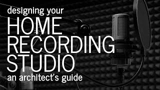 What to think about when designing a Home Recording or Music Studio  Tips from an Architect [upl. by Rodolph]