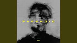 PARANOID [upl. by Merce]