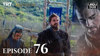 Ertugrul Ghazi Urdu ｜ Episode 76 ｜ Season 1 [upl. by Krispin]