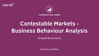 Contestable Markets – Business Behaviour Analysed I A Level and IB Economics [upl. by Ahseim]