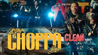 Byron Messia Lil Baby Rvssian  Choppa  Clean Version [upl. by Fellner]