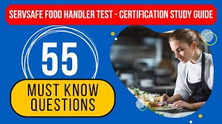 ServSafe Food Handler Test 2024  Certification Study Guide 55 Must Know Questions [upl. by Yantruoc]