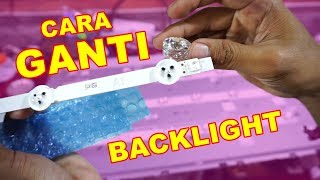 Cara Mengganti Backlight TV LED VLOG98 [upl. by Asirrom]