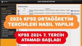 2024 KPSS ORTAÖĞRETİM TERCİH NASIL YAPILIR 7TERCİH BAŞVURUSU [upl. by Talley]