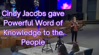 Cindy Jacobs gave Powerful Word of Knowledge to the People [upl. by Kashden213]