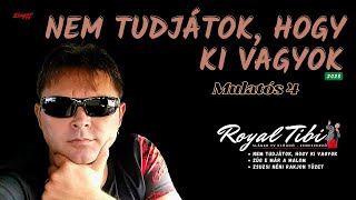 𝐑𝐎𝐘𝐀𝐋 𝐓𝐈𝐁𝐈 ★★★  NEM TUDJÁTOK HOGY KI VAGYOK  MULATÓS 4 𝐎𝐟𝐟𝐢𝐜𝐢𝐚𝐥 𝐌𝐔𝐒𝐈𝐂  A Mukinak a fia vagyok [upl. by Nivrag886]