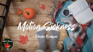 Phoebe Bridgers  Motion Sickness Lyric video [upl. by Harod952]